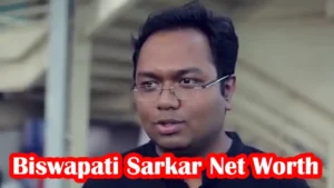 Biswapati Sarkar Net Worth: IIT Kharagpur से TVF और Posham Pa Pictures तक की सफ़र