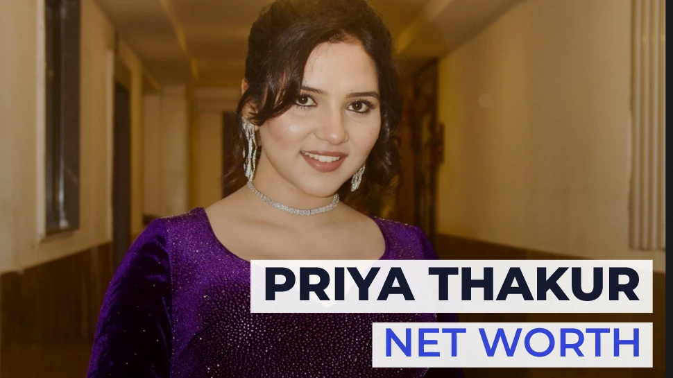 Priya Thakur Net worth